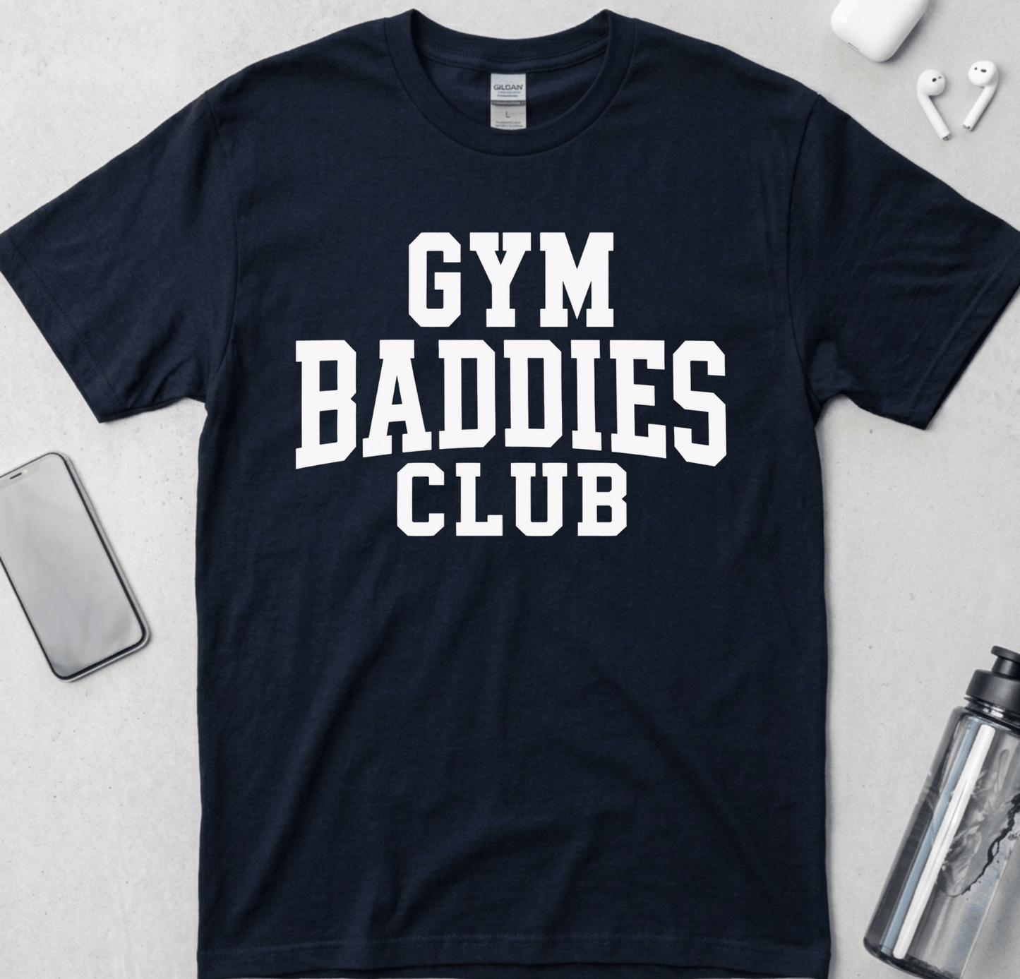 Gym Baddies Club T-Shirt