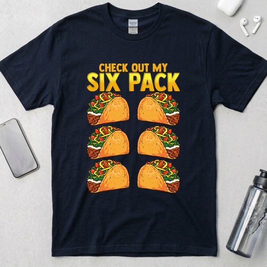 Check Out My Six Pack T-Shirt