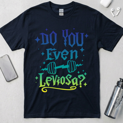 Do You Even Leviosa? (Color Graphic) T-Shirt