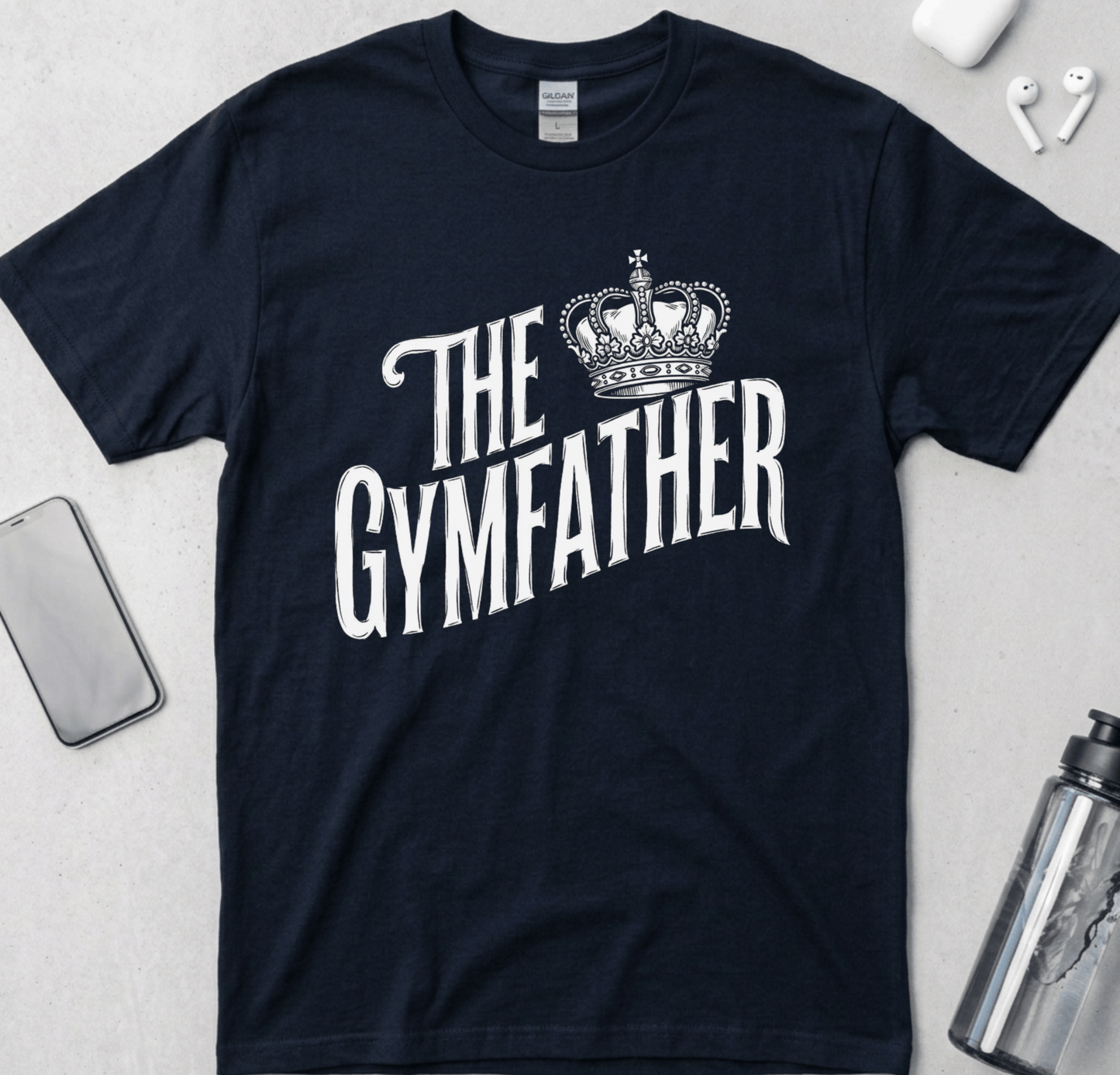 The Gym Father T-Shirt