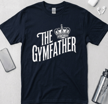 The Gym Father T-Shirt