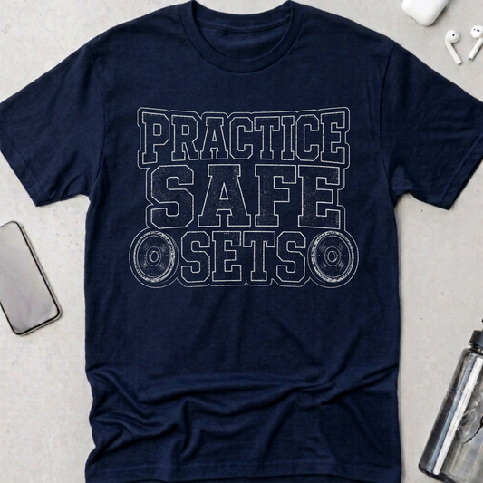 Practice Safe Sets T-Shirt