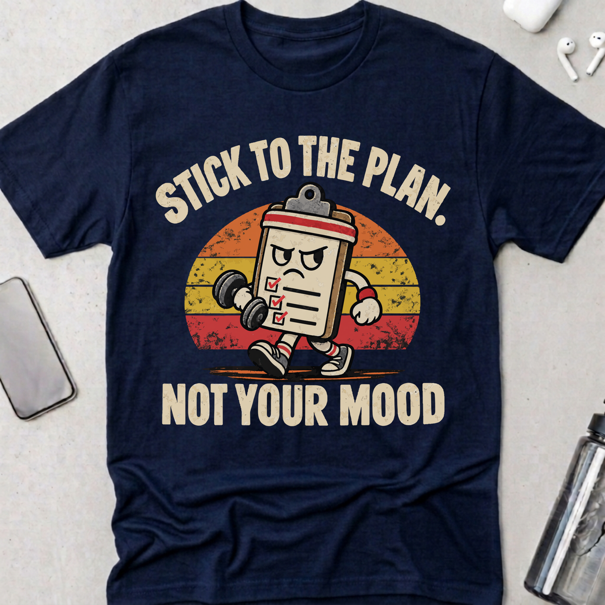 Stick to the Plan T-Shirt