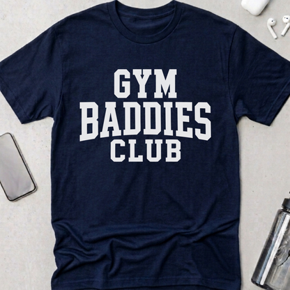 Gym Baddies Club T-Shirt