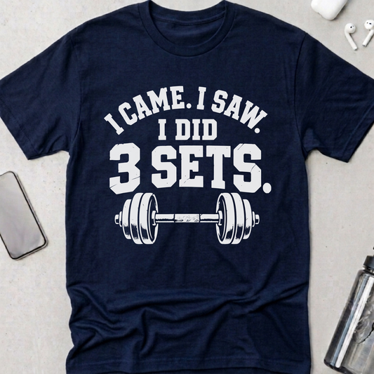 Did 3 Sets T-Shirt