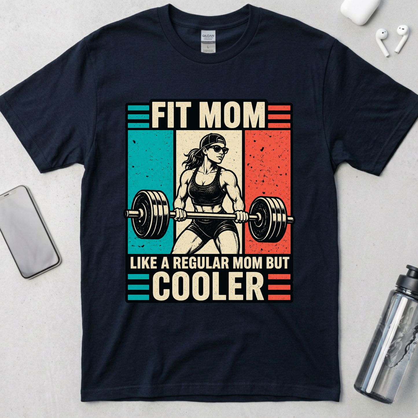 Fit Mom But Cooler T-Shirt