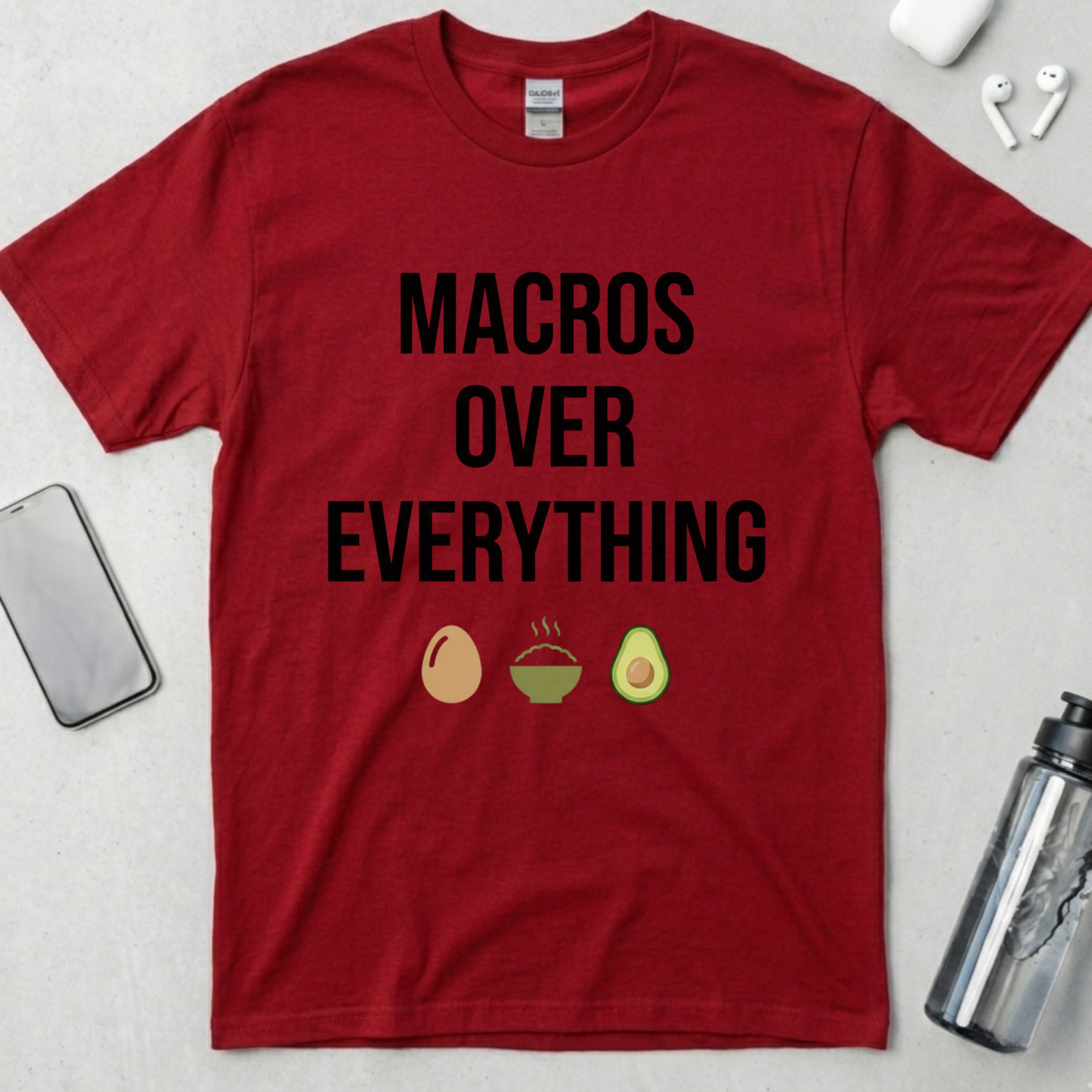 Macros Over Everything T-Shirt