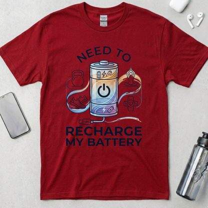 Need To Recharge My Battery Tee