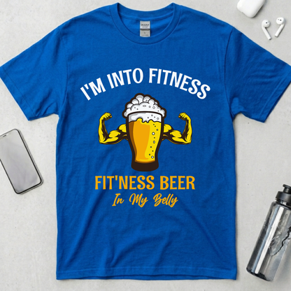 I'm Into Fitness Beer In My Belly T-Shirt