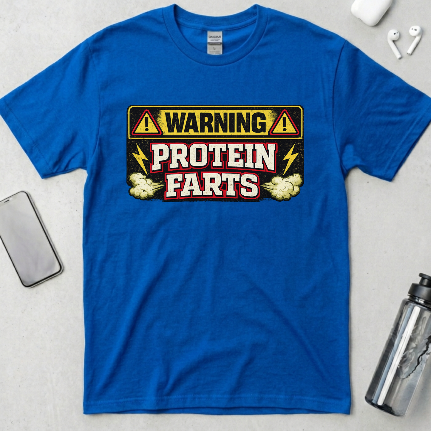 Warning Protein Farts T-Shirt