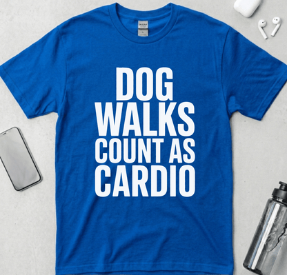 Dog Walks Count As Cardio T-Shirt
