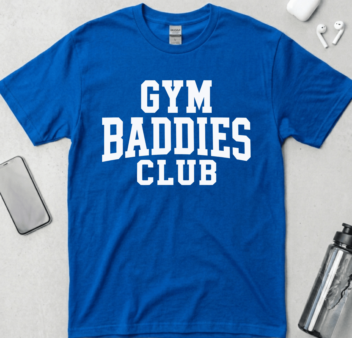 Gym Baddies Club T-Shirt