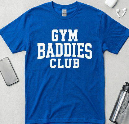 Gym Baddies Club T-Shirt