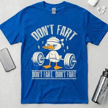 Don't Fart T-Shirt
