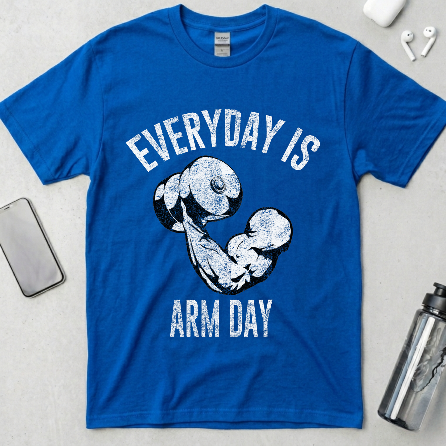 Everyday Is Arm Day T-Shirt