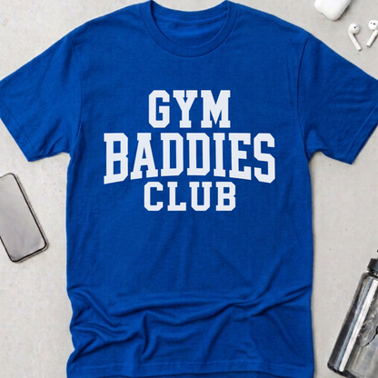 Gym Baddies Club T-Shirt