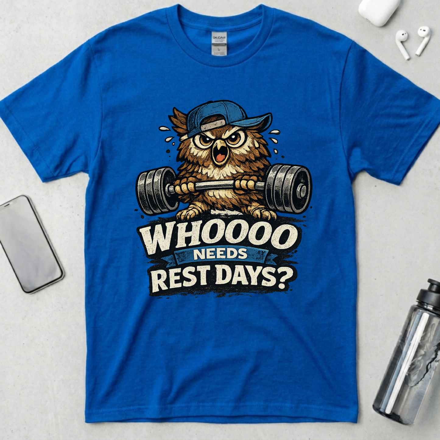 Who Needs Rest Days? T-Shirt