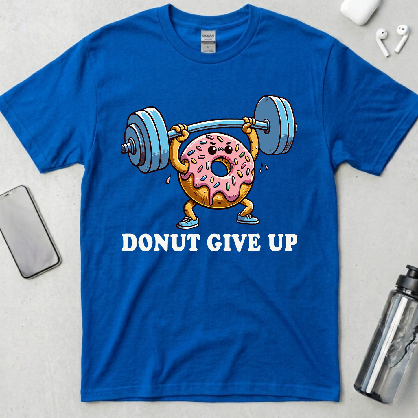Donut Give Up T-Shirt