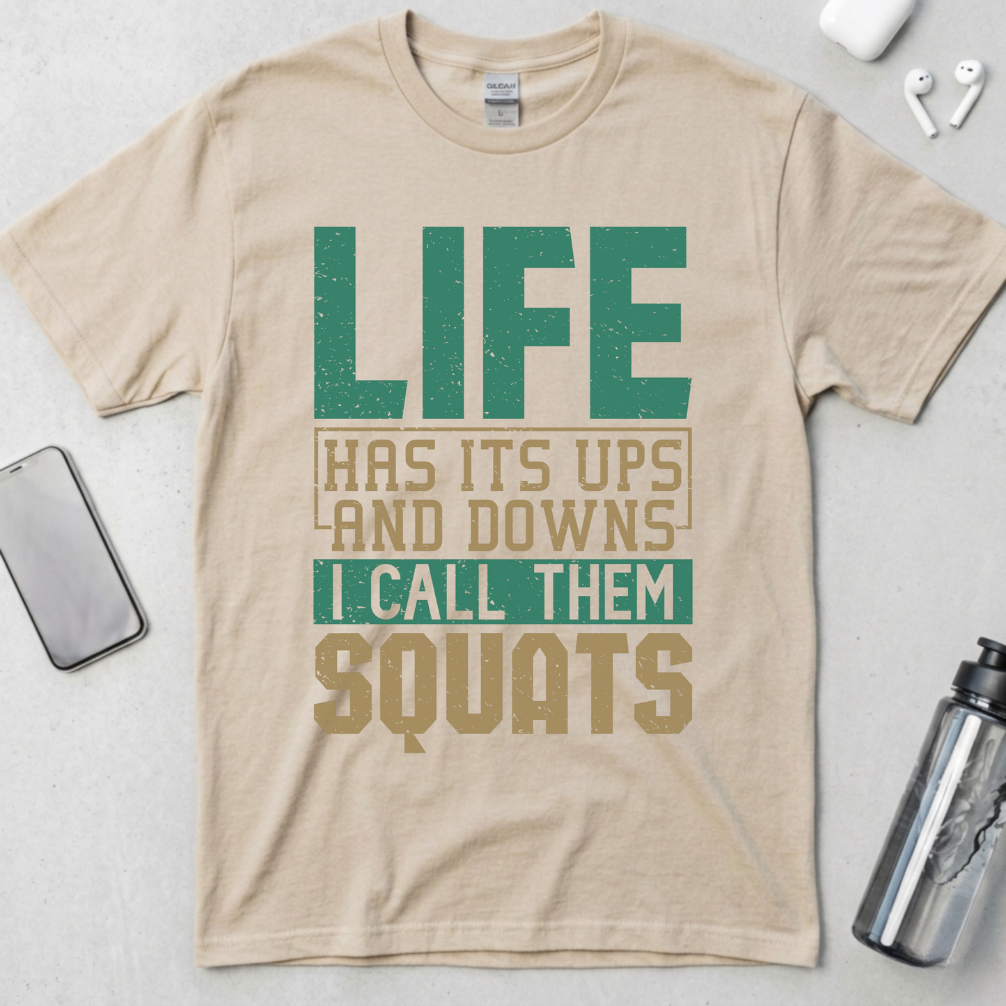 I Call Them Squats T-Shirt