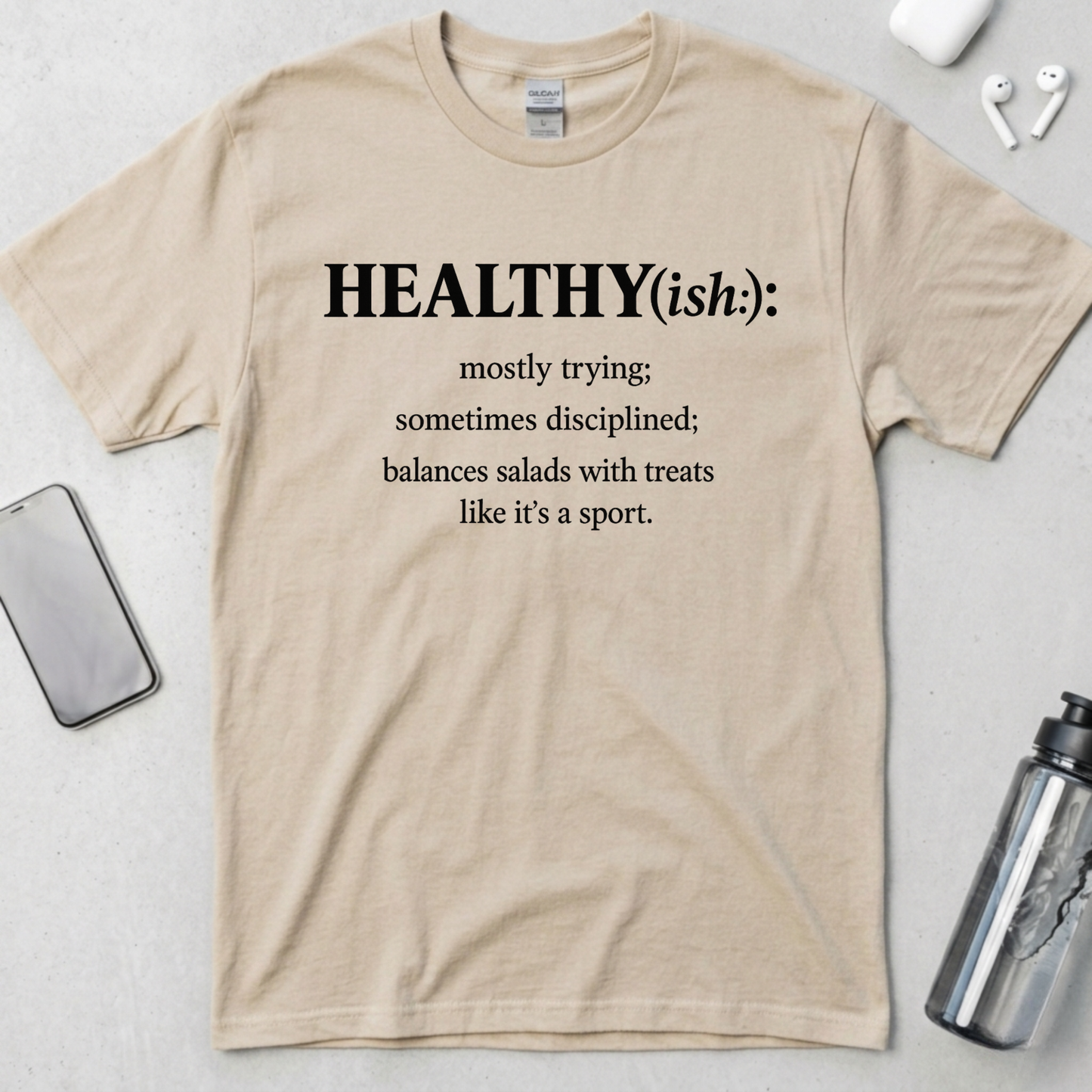 Healthy(ish) T-Shirt