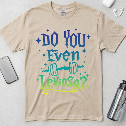 Do You Even Leviosa? (Color Graphic) T-Shirt
