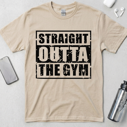 Straight Outta The Gym T-Shirt
