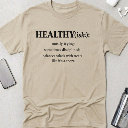 Healthy(ish) T-Shirt