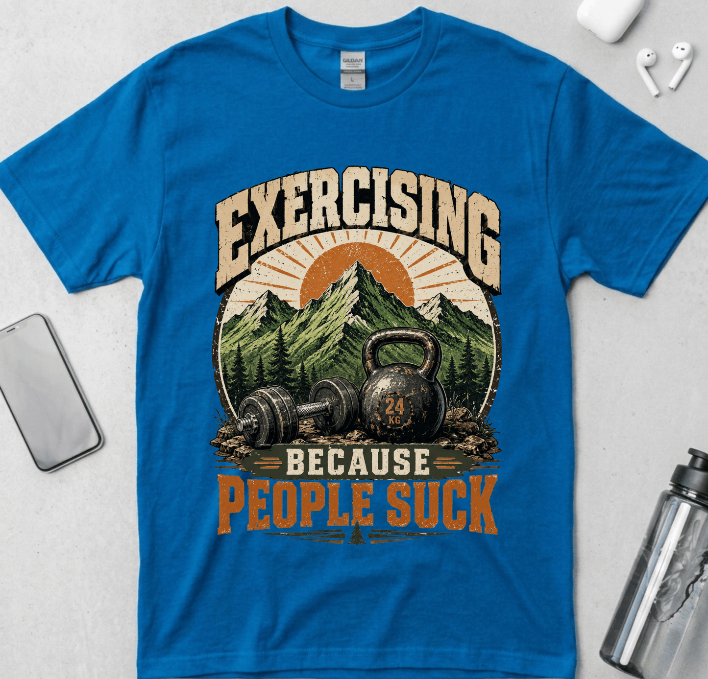 Exercising Because People Suck! T-Shirt