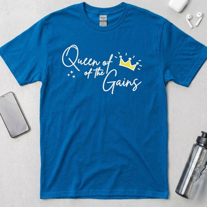 Queen Of The Gains T-Shirt