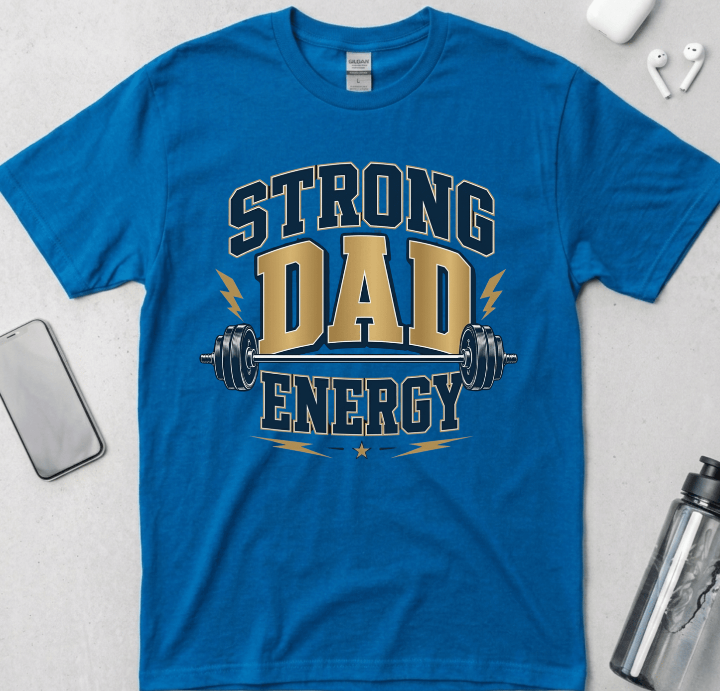 Strong Dad Energy T-Shirt