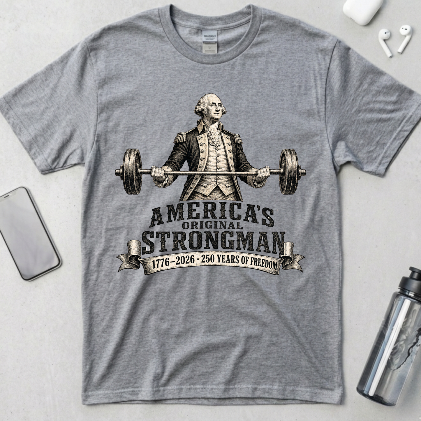 America’s Original Strongman Washington T-Shirt