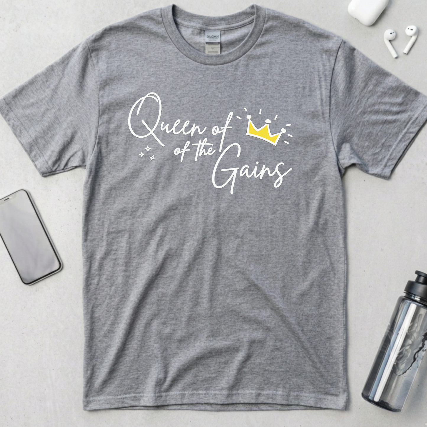 Queen Of The Gains T-Shirt
