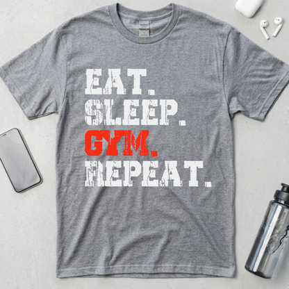Eat. Sleep. Gym. Repeat. T-Shirt