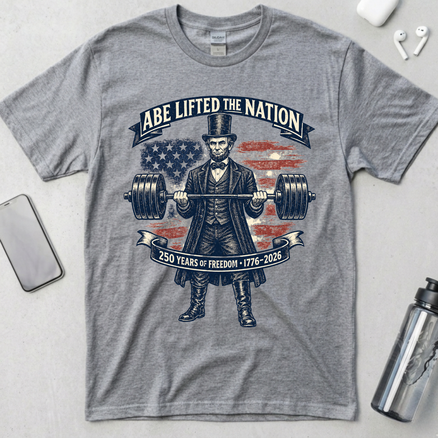 Abe Lifted the Nation Lincoln T-Shirt