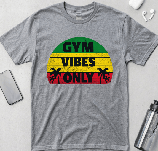 Gym Vibes Only T-Shirt