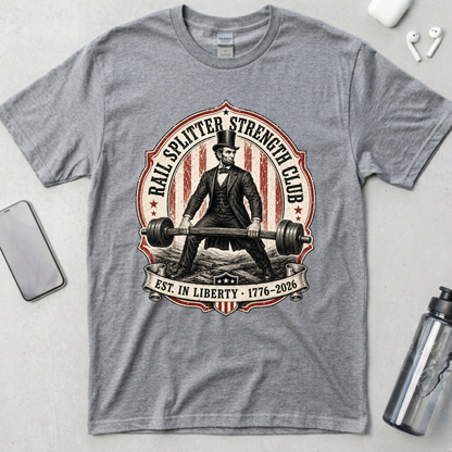 Rail Splitter Strength Club Lincoln T-Shirt