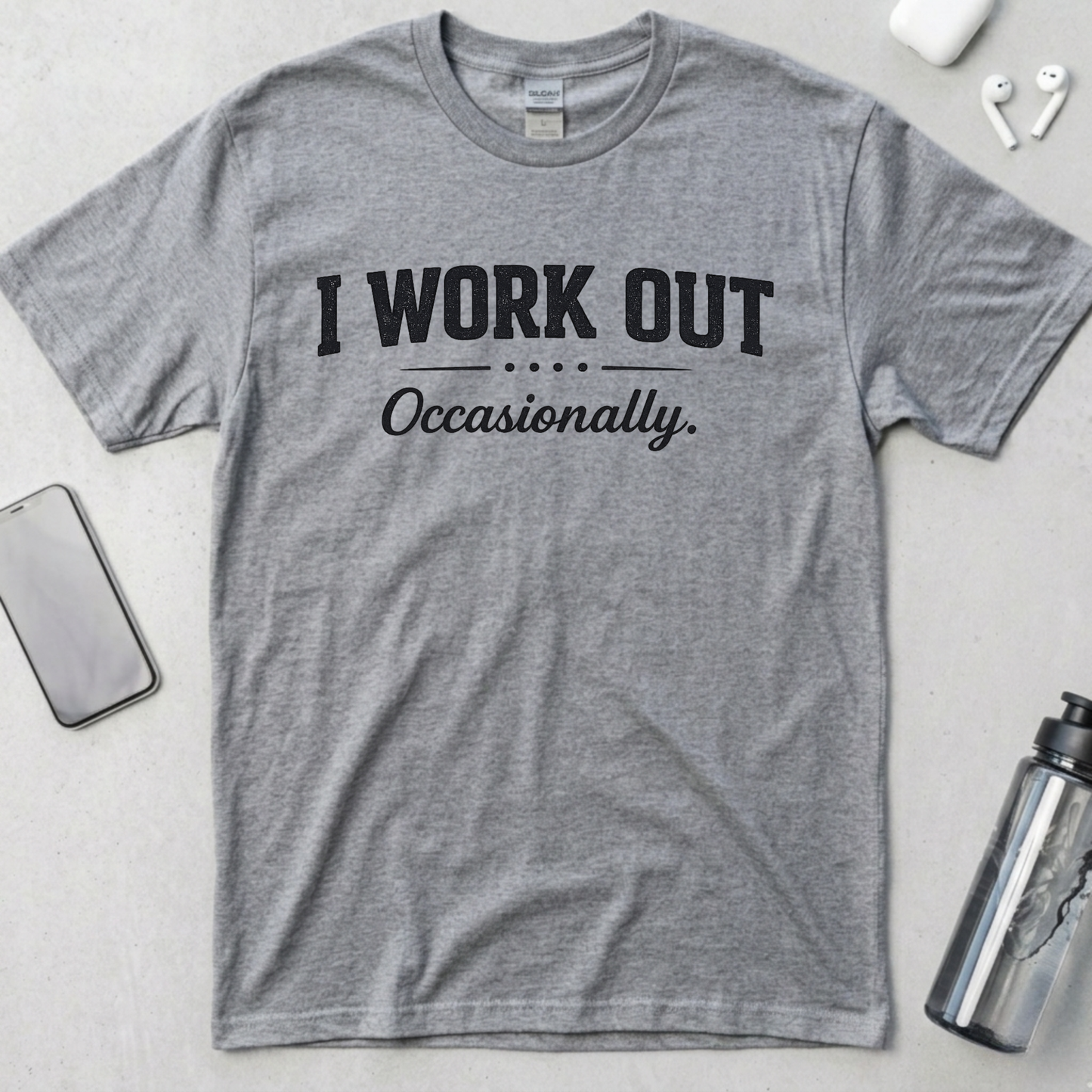 I Work Out... Occasionally T-Shirt