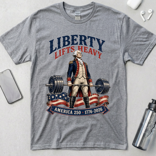 Liberty Lifts Heavy Washington T-Shirt