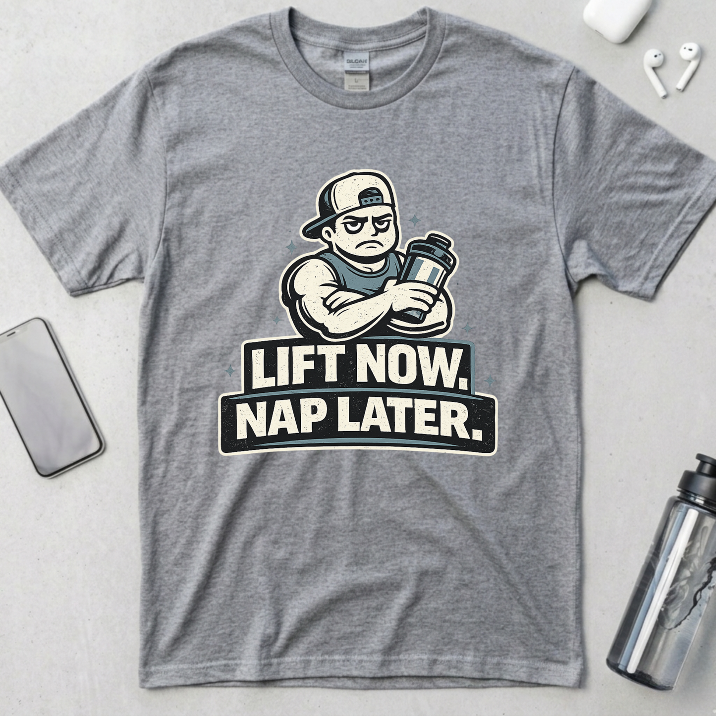 Lift Now. Nap Later. T-Shirt