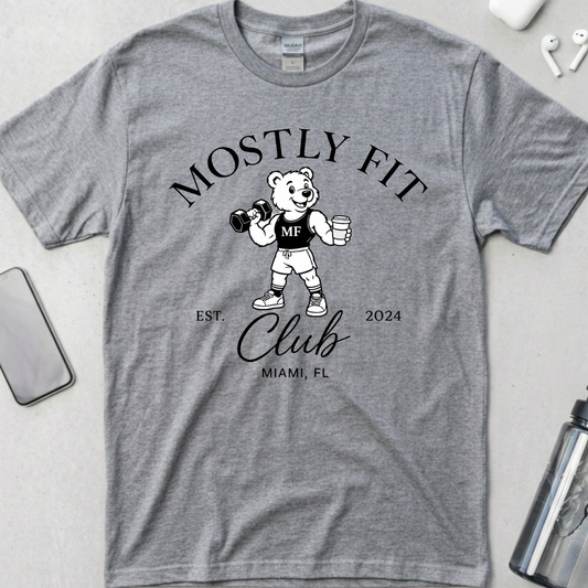 Mostly Fit Bear Club T-Shirt