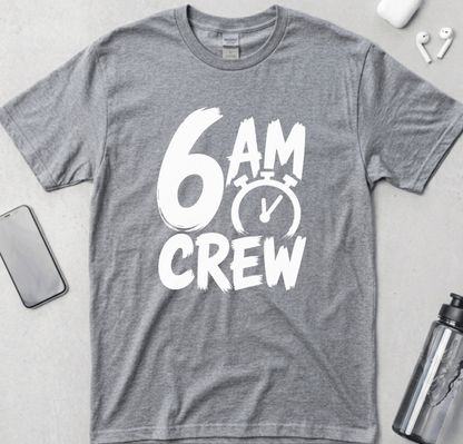 6 AM Crew Workout T-Shirt