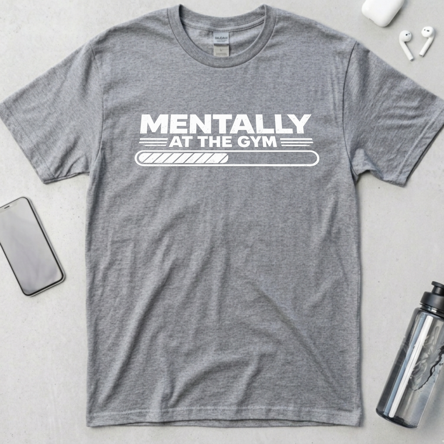 Mentally At The Gym T-Shirt