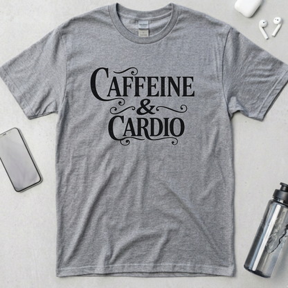 Caffeine and Cardio T-Shirt