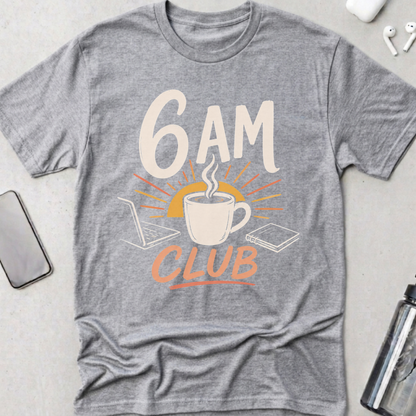 6 AM Brew Club T-Shirt