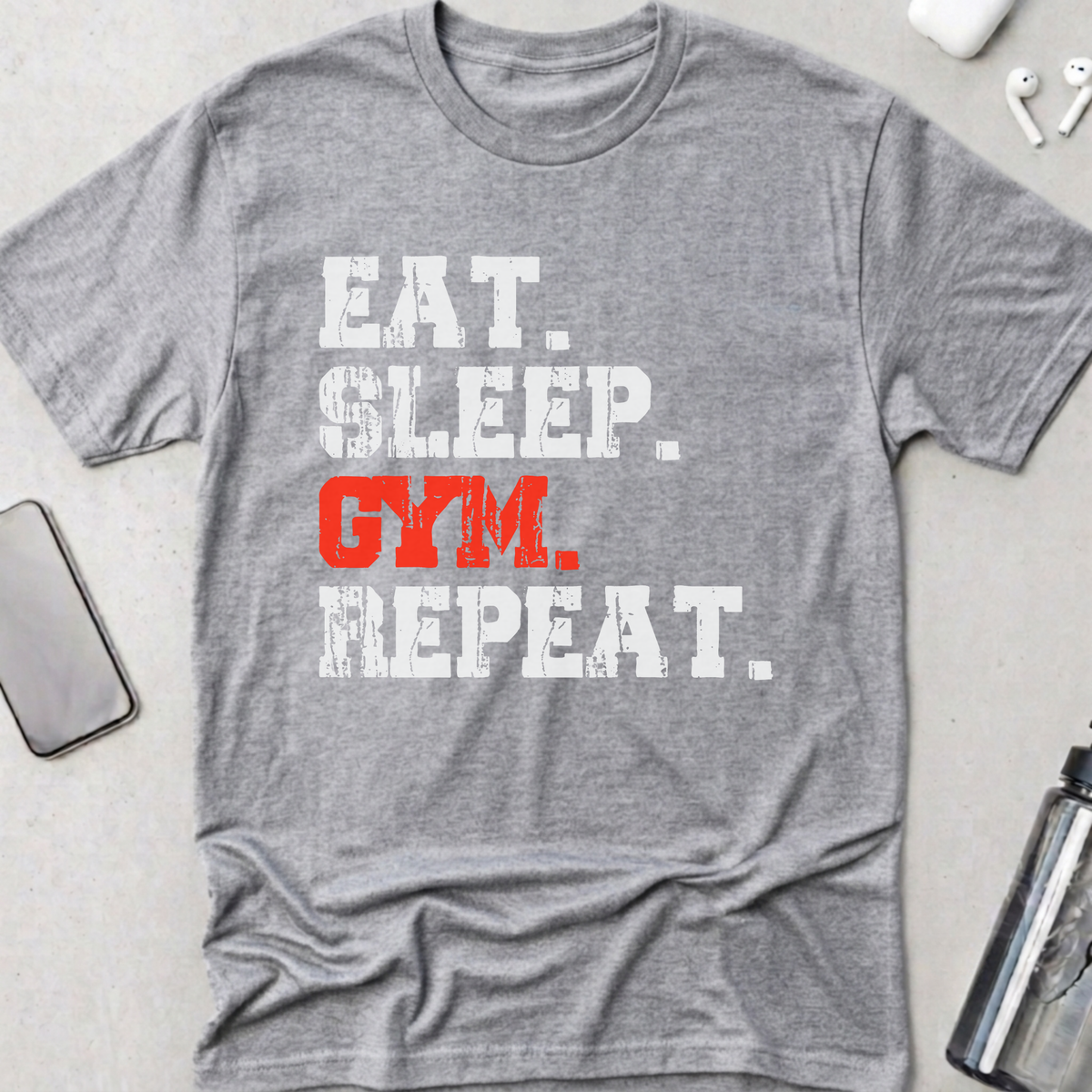 Eat. Sleep. Gym. Repeat. T-Shirt