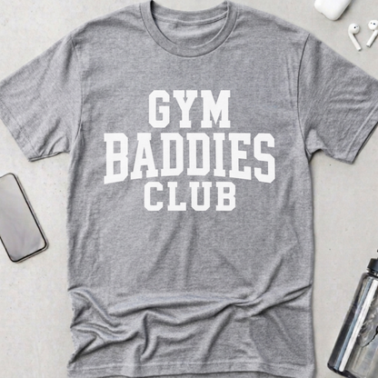Gym Baddies Club T-Shirt