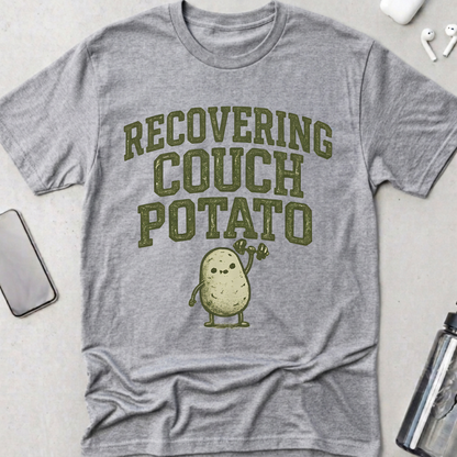 Recovering Couch Potato T-Shirt