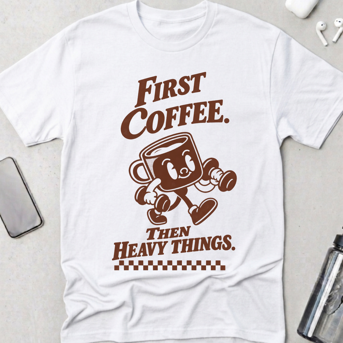 Coffee Then Heavy Things T-Shirt