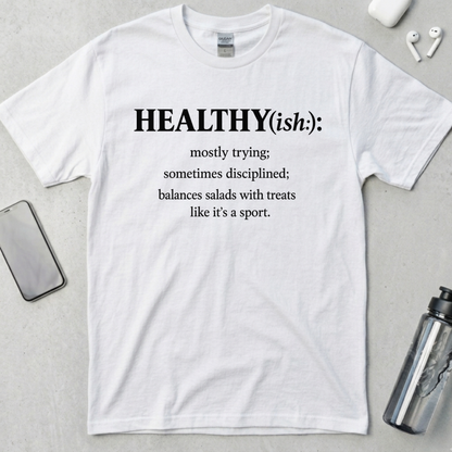 Healthy(ish) T-Shirt