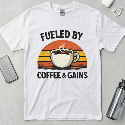 Fueled By Coffee & Gains T-Shirt